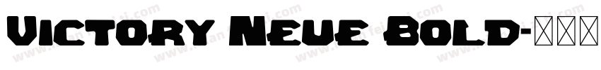 Victory Neue Bold字体转换